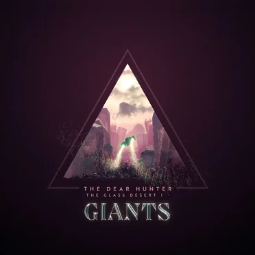 The Glass Desert I – Giants