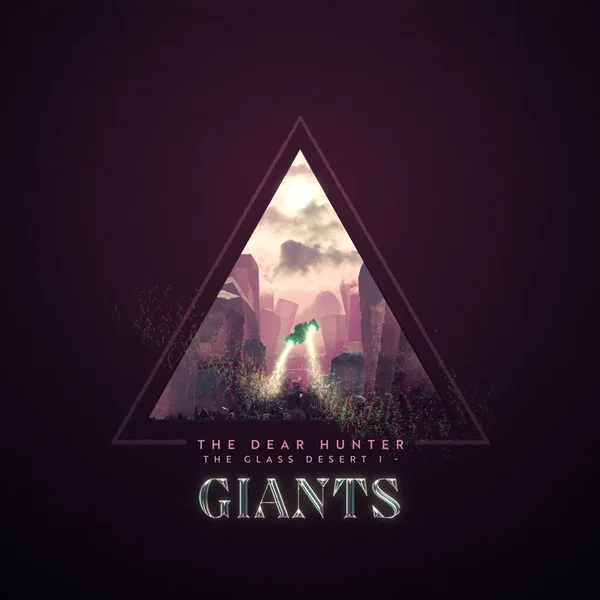 The Glass Desert I – Giants
