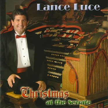 Christmas at the Senate by Lance Luce - album cover