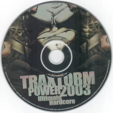 Traxtorm Power 2003: Ultimate Hardcore by Various Artists - album cover