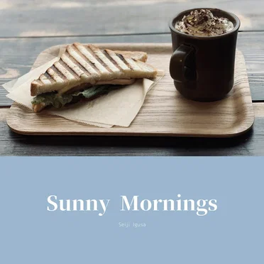 Sunny Mornings by Seiji Igusa - album cover