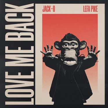 Love Me Back by JACK-O - album cover