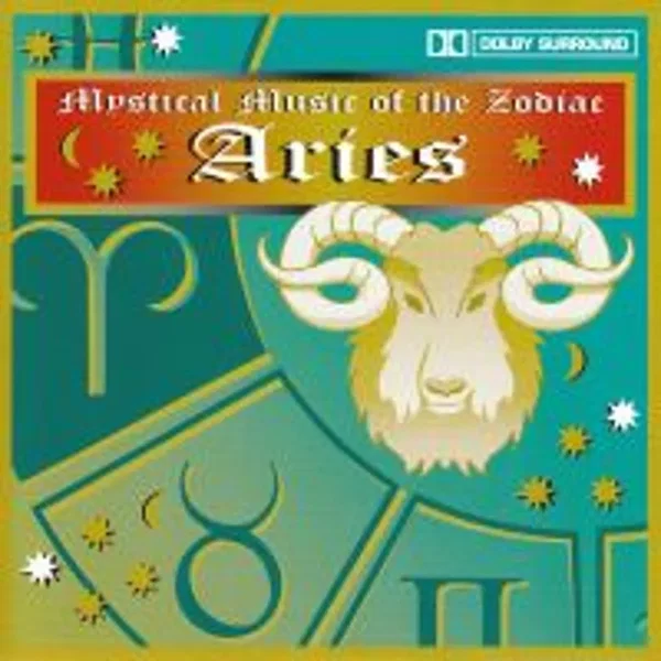 Mystical Music of the Zodiac: Aries