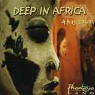 Deep In Africa The Sound by Phantasialand - album cover