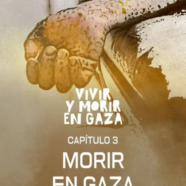Vivir y morir en Gaza #3, “Morir en Gaza” by Raúl Incertis - album cover