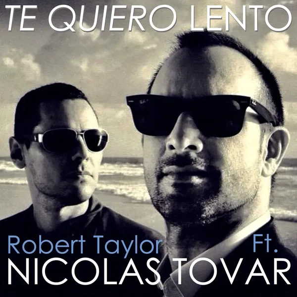 Te quiero lento