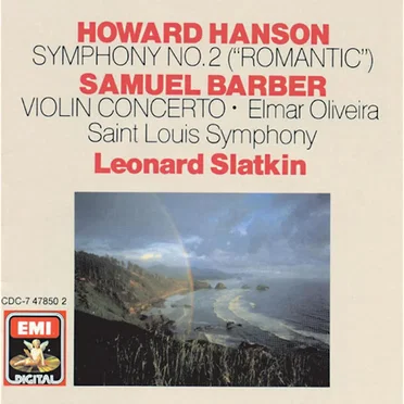 Hanson: Symphony no. 2 "Romantic" / Barber: Concerto for Violin and Orchestra