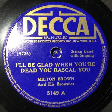 I'll Be Glad When You're Dead You Rascal You / Taking Off