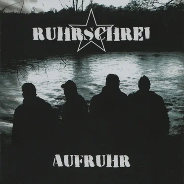 Aufruhr by Ruhrschrei - album cover