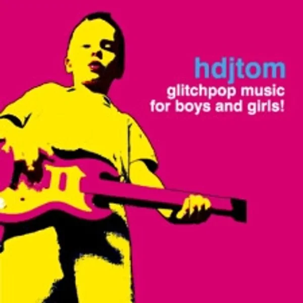 Glitchpop Music for Boys and Girls