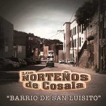 Los Norteños de Cosala