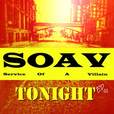Tonight by Service of a Villain - album cover