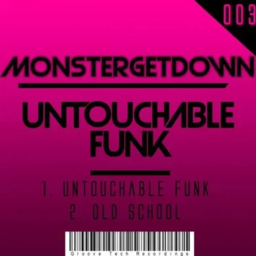 Untouchable Funk EP