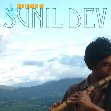 The Music Of Sunil Dev by Sunil Dev - album cover