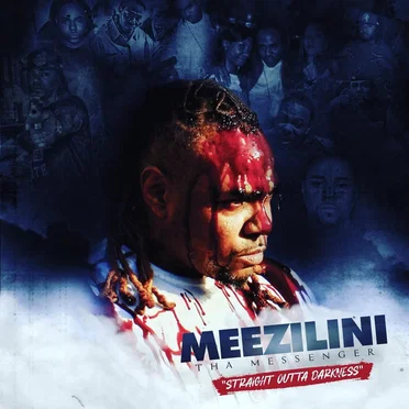 Straight Outta Darkness by Meezilini Tha Messenger - album cover