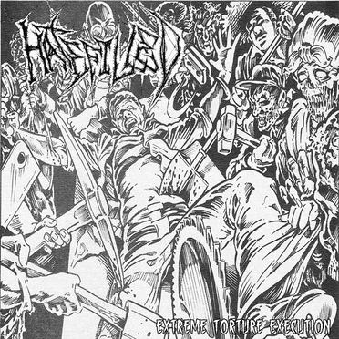 Extreme Torture Execution by Hatefilled - album cover