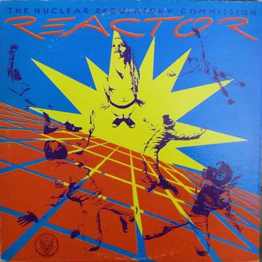 Reactor by The Nuclear Regulatory Commision - album cover