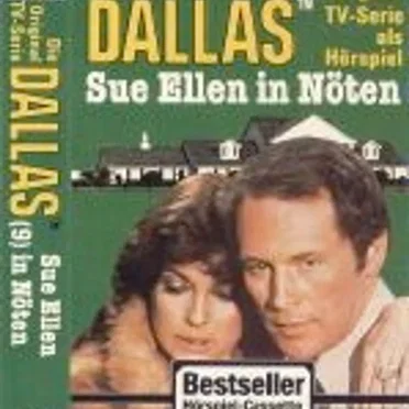 Dallas 9: Sue Ellen in Nöten by Dallas - album cover