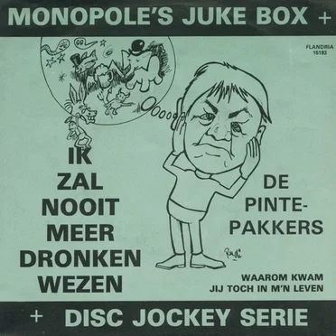 Ik zal nooit meer dronken wezen