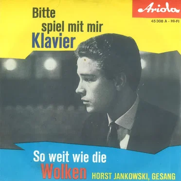 Bitte spiel mit mir Klavier / So weit wie die Wolken