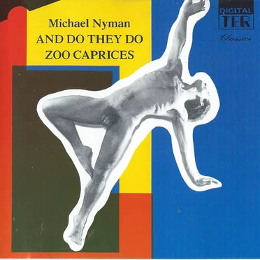 And Do They Do / Zoo Caprices