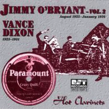Jimmy O'Bryant, Vance Dixon - Hot Clarinets: Jimmy O'Bryant Vol. 2 1925-1926, Vance Dixon 1923-1931 by Various Artists - album cover