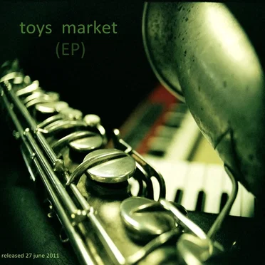 Toys Market by Toys Market - album cover