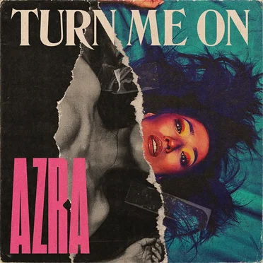 Turn Me On by AZRA - album cover