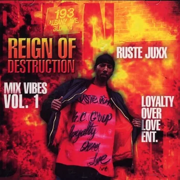 Reign of Destruction by Ruste Juxx - album cover