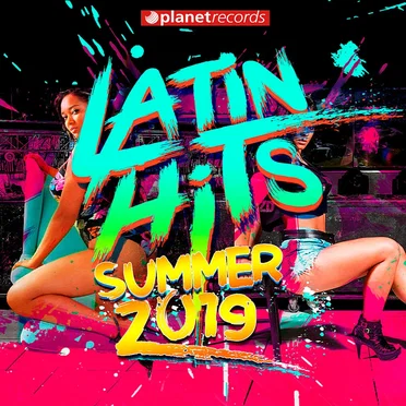 Latin Hits Summer 2019: 40 Latin Music Hits (2019) by Various Artists - album cover