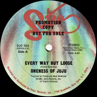 Every Way But Loose by Oneness of Juju - album cover