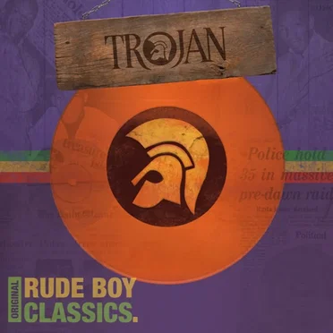 Trojan: Original Rude Boy Classics. by Various Artists - album cover