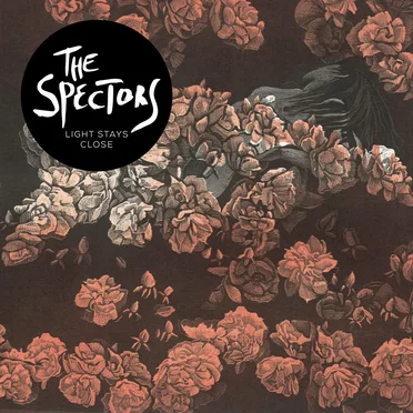 Light Stays Close by The Spectors - album cover