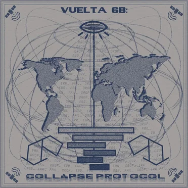 Vuelta 6B: Collapse Protocol by Various Artists - album cover