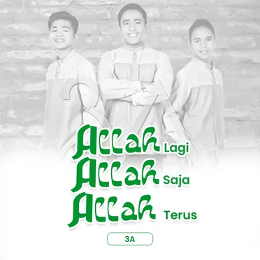 Allah Lagi Allah Saja Allah Terus by 3A - album cover