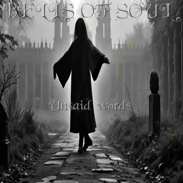 Unsaid Words by Bells of Soul - album cover