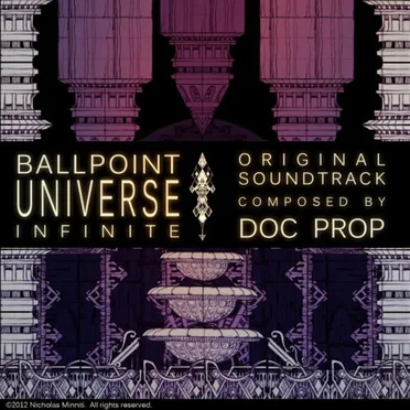 Ballpoint Universe - Infinite OST by Doc Prop - album cover