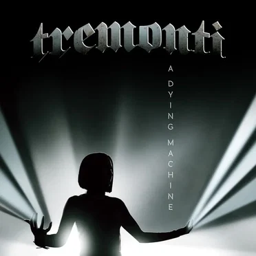A Dying Machine by Tremonti - album cover