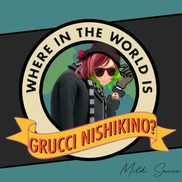 Where in the World is Grucci Nishikino