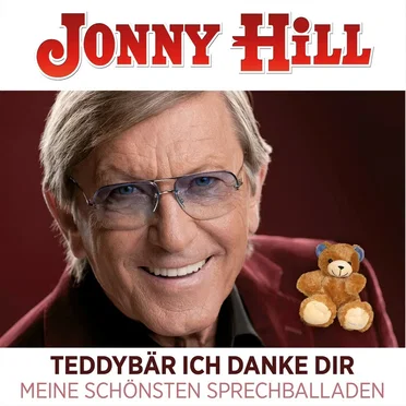 Teddybär ich danke dir - Meine schönsten Sprechballaden