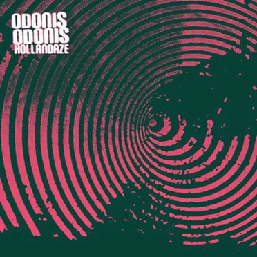 Hollandaze by Odonis Odonis - album cover