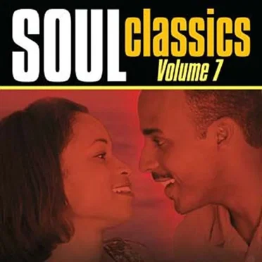 Soul Classics, Volume 7 by Various Artists - album cover