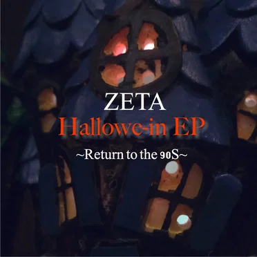 Hallowe-in EP ~Return to the 90S~