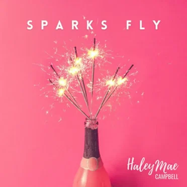 Sparks Fly