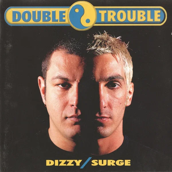 Double Trouble