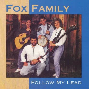 Follow My Lead by Fox Family - album cover