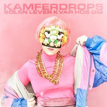 Solen lever kvar hos dig by Kamferdrops - album cover