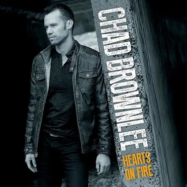 Hearts on Fire by Chad Brownlee - album cover