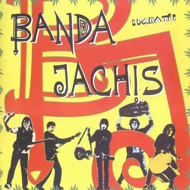 ¡Para tí! by Banda Jachís - album cover