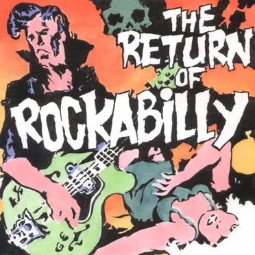 The Return of Rockabilly by Various Artists - album cover
